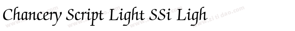 Chancery Script Light SSi Light字体转换